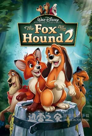 狐狸与猎狗2：永远的朋友 The Fox and the Hound 2 (2006)