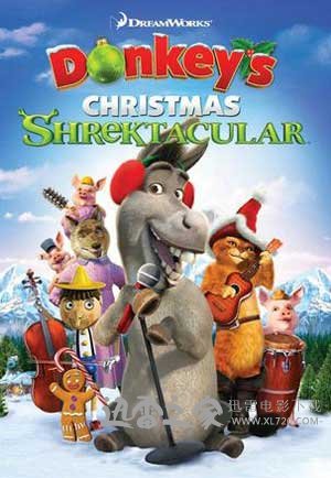 史莱克圣诞特辑：驴子的圣诞歌舞秀 Donkey's Christmas Shrektacular (2010)