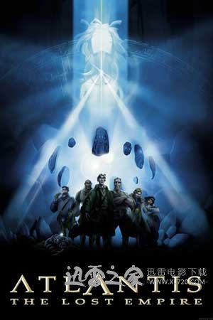 亚特兰蒂斯：失落的帝国 Atlantis: The Lost Empire (2001)
